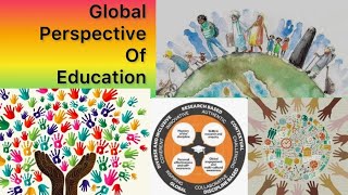 Global perspective of education  Global view education [upl. by Paulsen]