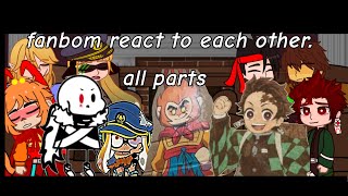 fandom reacts to each other  all parts  monkey kid sana au demon slayer splatoont [upl. by Sehcaep]