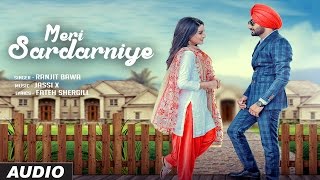 Ranjit Bawa Meri Sardarniye Audio Song  Jassi X  Parmish  Fateh  Latest Punjabi Song 2016 [upl. by Anade]