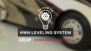 RV HWH Leveling System  RV How To La Mesa RV [upl. by Layton244]