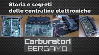 Storia e segreti delle centraline elettroniche by Carburatori Bergamo [upl. by Enelyk726]