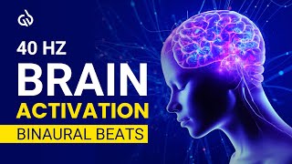 40 Hz Brain Activation Binaural Beats Activate 100 of Your Brain Gamma Waves [upl. by Karlow247]