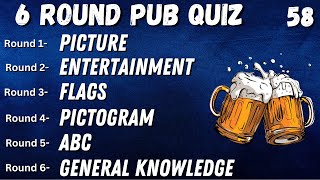 Virtual Pub Quiz 6 Rounds Picture Entertainment Flags Pictogram ABC General Knowledge No58 [upl. by Didier]