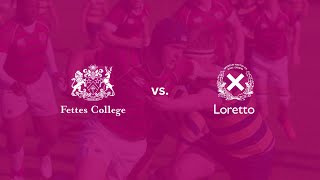 Fettes College vs Loretto  Scottish Schools Rugby  12112024 [upl. by Aivatco]