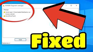 How to fix WinRAR Diagnostic Messages on windows 111087 Access is denied [upl. by Jenkins]