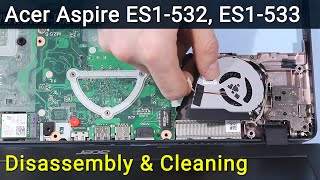 Acer Aspire ES1532 Disassembly and Fan Cleaning [upl. by Kayne]