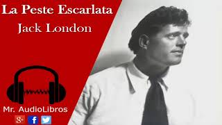 La Peste Escarlata  Jack London  audiolibros voz humana [upl. by Doley]