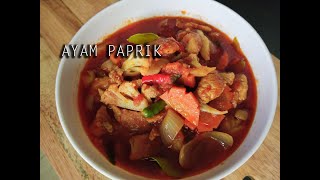 AYAM PAPRIK BERLADO  Spicy amp Appetizing [upl. by Ytineres]