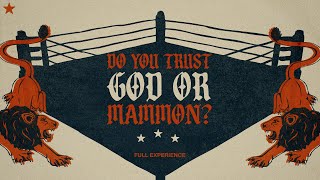 Do You Trust God Or Mammon  The Rival  Full Experience [upl. by Horatia]