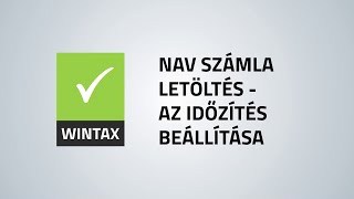 NOVITAX  NAV számla letöltés  Az időzítés beállítása [upl. by Yclehc]