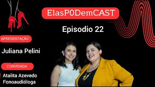 A FONOAUDIOLOGIA pode salvar a AMAMENTAÇÃO e a FALA do seu filho Atalita Azevedo EP 22 [upl. by Jennica]