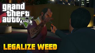 GTA 5  LEGALIZE WEED 100 Gold Medal [upl. by Lothar]