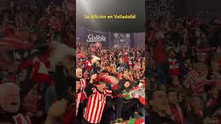 La Afición en Valladolid Aúpa Athletic [upl. by Nevart]