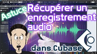 Astuce  lenregistrement audio rétrospectif cubase astuce enregistrement rétrospectif audio [upl. by Hoehne344]