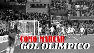 FIFA 14  COMO MARCAR GOL OLIMPICO [upl. by Karoly588]