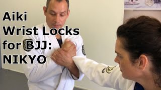 Aiki Wrist Locks for BJJ Nikyo [upl. by Eceryt]