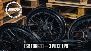 ESR Forged  3 Piece LP8 [upl. by Seth967]