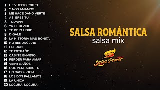 Salsa romántica Salsa Mix  Salsa Power [upl. by Ulund285]