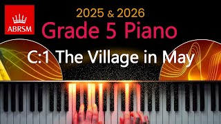 ABRSM 2025 amp 2026  Grade 5 Piano Exam  C1  The Viilage in May  Joe Hisaishi [upl. by Sosthenna]