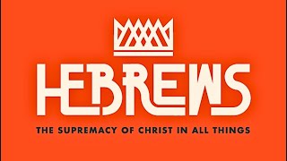 Hebrews  The New Covenant [upl. by Sidnac]