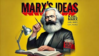 The Legacy of Karl Marx Economics Philosophy and Society [upl. by Reifinnej]