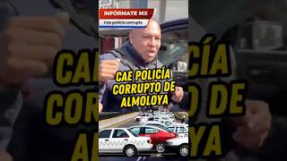 Cae policía corrupto de CDMX cero impunidad en la 4ta transformación noticias policia mexico [upl. by Paschasia]