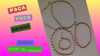 Faça Você Mesmo  COLAR  CHOKER com Cristais e Miçangas [upl. by Nesahc]