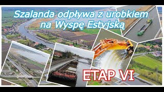 ETAP IV Przekopu Mierzei Wiślanej Pogłebanie i przelot nad całą inwestycją Relacja z Nowakowa [upl. by Raila]