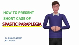 Spastic ParaplegiaPresentation [upl. by Enitsirhk]