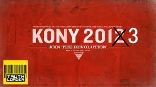 Joseph Kony 2012 What happened to Invisible Children  Truthloader [upl. by Nosniv844]