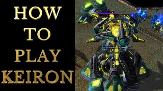 How to Play the Keiron Starcraft 2 [upl. by Henryson860]