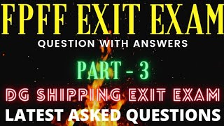 FPFF Exit Exam Questions Part  3  DG Shipping Exit Exam Questions [upl. by Elane]