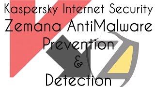 Kaspersky Internet Security  Zemana AntiMalware prevention amp detection test [upl. by Purcell137]