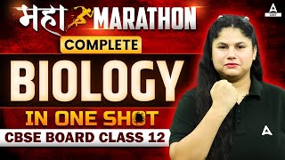 Class 12 Biology One Shot Revision  Complete Biology  All Concepts Tricks and Questions [upl. by Wilsey711]