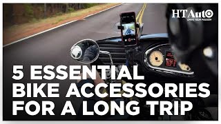 5 Essential Bike Accessories for a Long Trip  All Things Auto  HT Auto [upl. by Zilber]