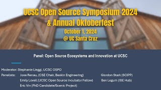 Open Source Ecosystems and Innovation at UCSC [upl. by Yetak]