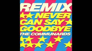 The Communards  Never Can Say Goodbye San Paulo Mix 1987 [upl. by Otirecul]