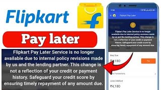 Flipkart pay later service is no longer available  How to solve Flipkart pay later problem [upl. by Yrral]