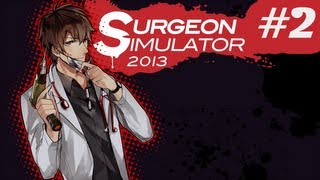 Surgeon Simulator 2013 หมอเอกคัมแบ๊ค 2 [upl. by Georgetta]