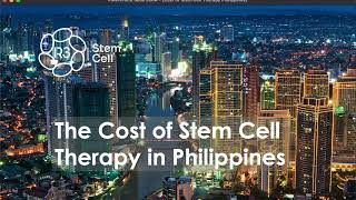 Cost of Stem Cell Therapy in Philippines [upl. by Burkhard708]