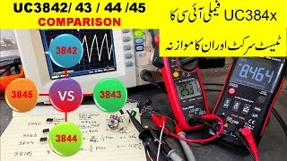 467 UC384x PWM Controller IC Test Circuit Comparison between UC3842 3843 3844 3845 ICs [upl. by Manup326]