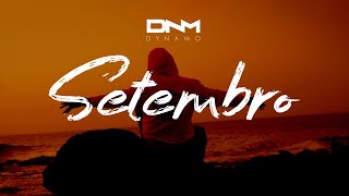 Dynamo  Setembro Official Video [upl. by Rohclem]