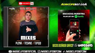 TIPICOS MIX 2024 DJ CL 507 X SERIOS TEAM X MUSICLIFE507 [upl. by Amesari]