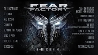 FEAR FACTORY  ReIndustrialized OFFICIAL FULL ALBUM STREAM [upl. by Chipman]