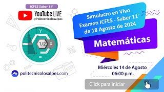 🧮✍️ Matemáticas  Simulacro en Vivo Examen ICFES  Saber 11° de 18 Agosto de 2024 🧮✍️ [upl. by Aicelet98]