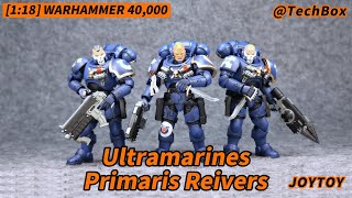 Joytoy Warhammer 40K Ultramarines Primaris Reivers 118 scale action figure [upl. by Etheline]