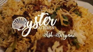 മീൻ ബിരിയാണി 😋😍│Fish Biryani│Oyster Kitchen © [upl. by Cirederf]