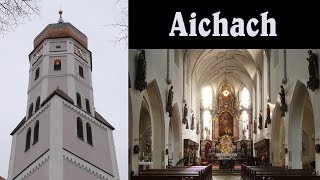 AICHACH AIC Stadtpfarrkirche Mariä Himmelfahrt  Große Glocke neues Vollgeläut und altes Geläut [upl. by Imoin]