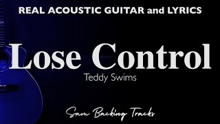 Lose Control  Teddy Swims Acoustic Karaoke [upl. by Kristin346]