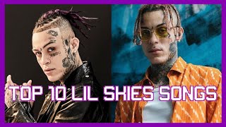 Top 10 Lil Skies Songs [upl. by Lamhaj]